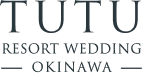 TUTU RESORT WEDDING - OKINAWA -